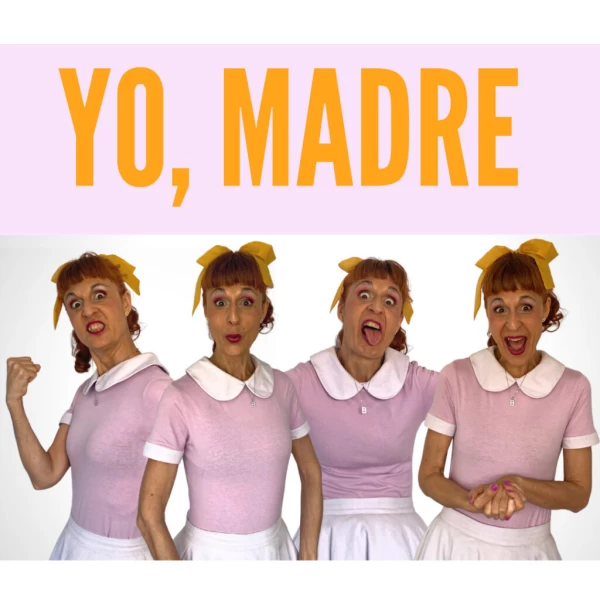 YO MADRE