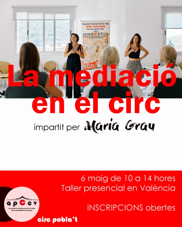 LA MEDIACIÓ EN EL CIRC. Activitat formativa