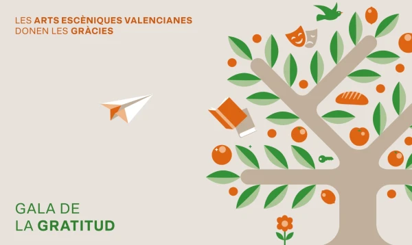 Gala "Les arts escèniques valencianes donen les GRÀCIES"