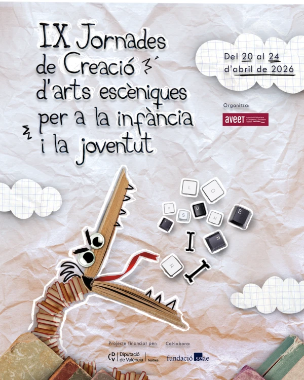 IX Jornades de Creació d'Arts Escèniques per a la Infància i la Joventut