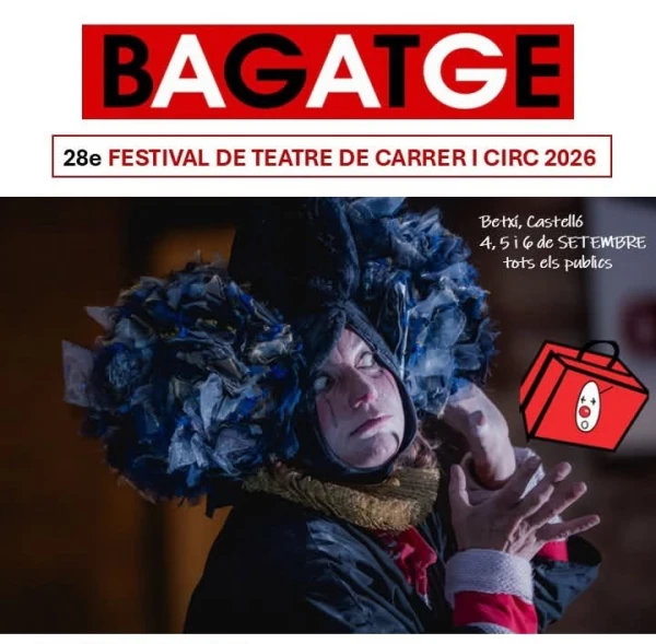 BAGATGE Festival de teatre de carrer i circ 2026