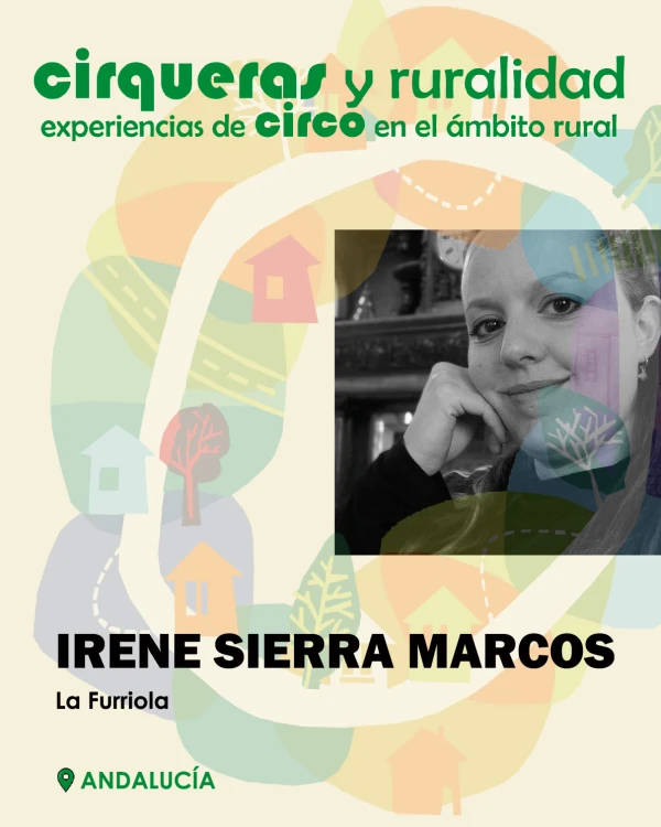 CIRQUERAS Y RURALIDAD. EXPERIENCIAS DE CIRCO EN EL ÁMBITO RURAL