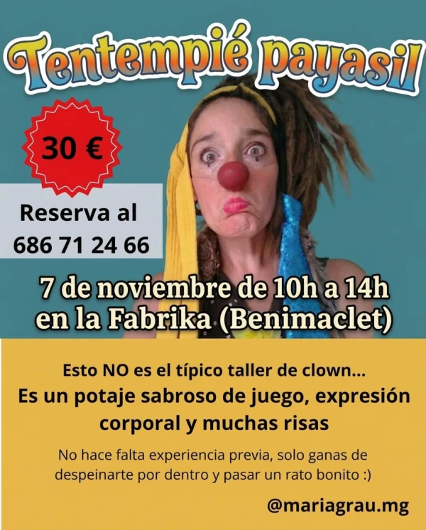 TENTEMPIÉ PAYASIL. TALLER DE CLOWN