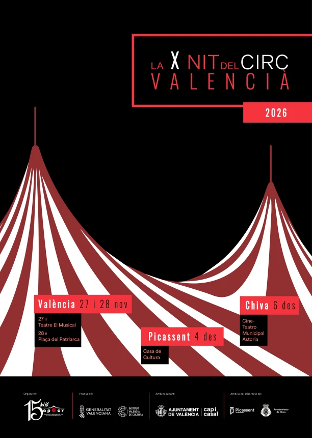 LA X NIT DEL CIRC VALENCIÀ. 27 i 28 novembre, 4 i 6 desembre 2026